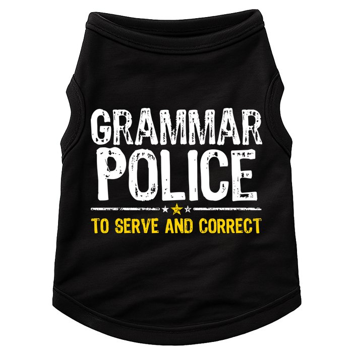 Grammar Police To Serve And Correct Funny Meme Doggie Tank