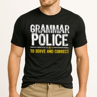 Grammar Police To Serve And Correct Funny Meme Performance Shirt