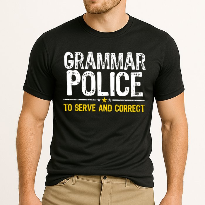 Grammar Police To Serve And Correct Funny Meme Performance Shirt