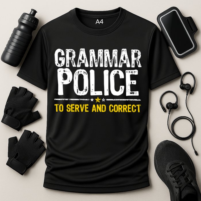 Grammar Police To Serve And Correct Funny Meme Performance Shirt