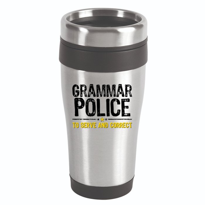 Grammar Police To Serve And Correct Funny Meme 16oz Travel Tumbler