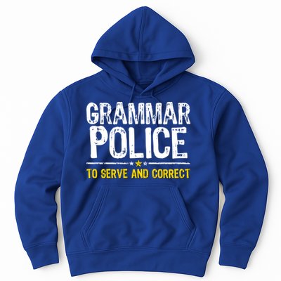 Grammar Police To Serve And Correct Funny Meme Hoodie