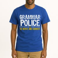 Grammar Police To Serve And Correct Funny Meme Tall T-Shirt