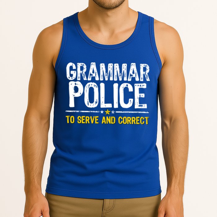 Grammar Police To Serve And Correct Funny Meme Tank Top
