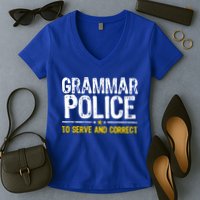 Grammar Police To Serve And Correct Funny Meme Women's V-Neck T-Shirt