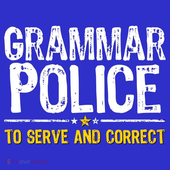 Grammar Police To Serve And Correct Funny Meme Kids T-Shirt
