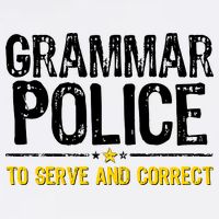 Grammar Police To Serve And Correct Funny Meme Garment-Dyed Sweatshirt