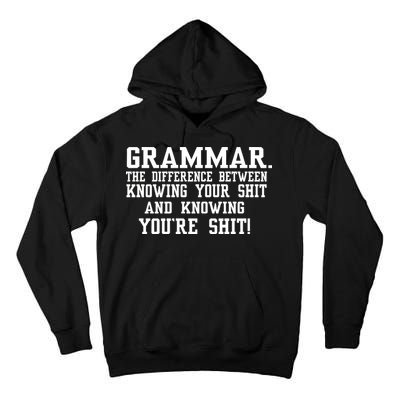 GRAMMAR The Differences Tall Hoodie
