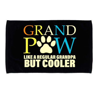 Grand Paw Like A Regular Grandpa But Cooler Microfiber Hand Towel