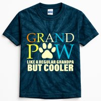 Grand Paw Like A Regular Grandpa But Cooler Kids Tie-Dye T-Shirt