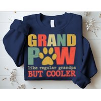 Grand Paw Like A Regular Grandpa But Cooler Vintage Sweatshirt
