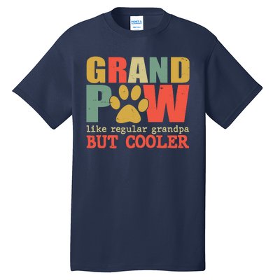 Grand Paw Like A Regular Grandpa But Cooler Vintage Tall T-Shirt