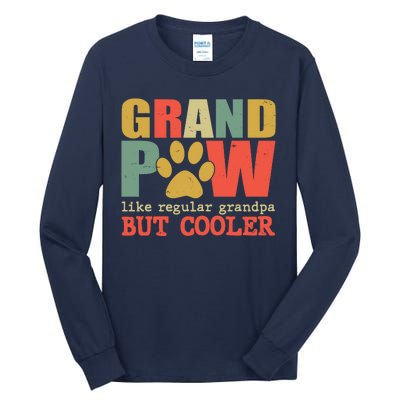 Grand Paw Like A Regular Grandpa But Cooler Vintage Tall Long Sleeve T-Shirt