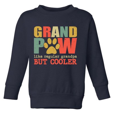 Grand Paw Like A Regular Grandpa But Cooler Vintage Toddler Sweatshirt