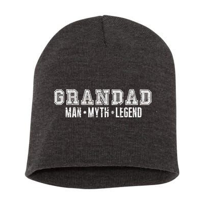 Granddad Man Myth Legend Short Acrylic Beanie