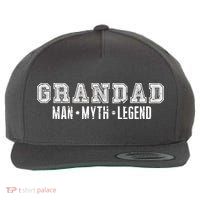 Granddad Man Myth Legend Wool Snapback Cap