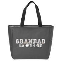 Granddad Man Myth Legend Zip Tote Bag