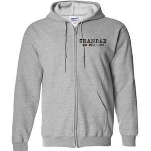 Granddad Man Myth Legend Full Zip Hoodie