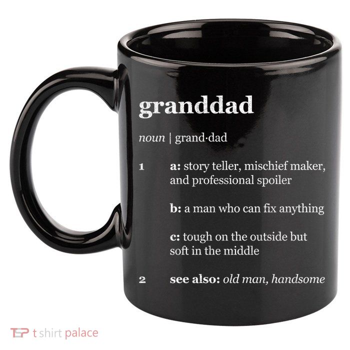 Granddad Noun Definition 11oz C Handle Ceramic Mug