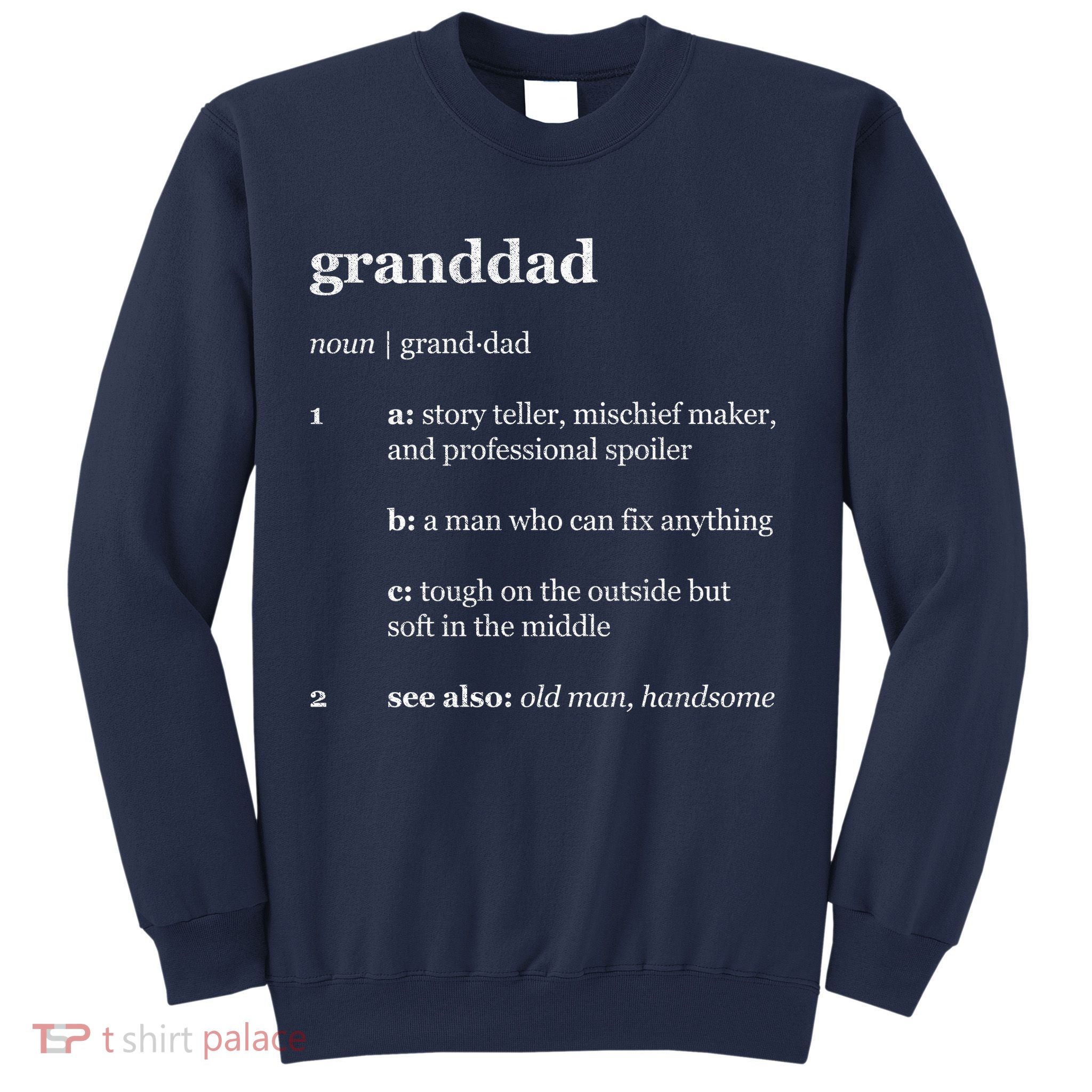 Granddad Noun Definition Sweatshirt