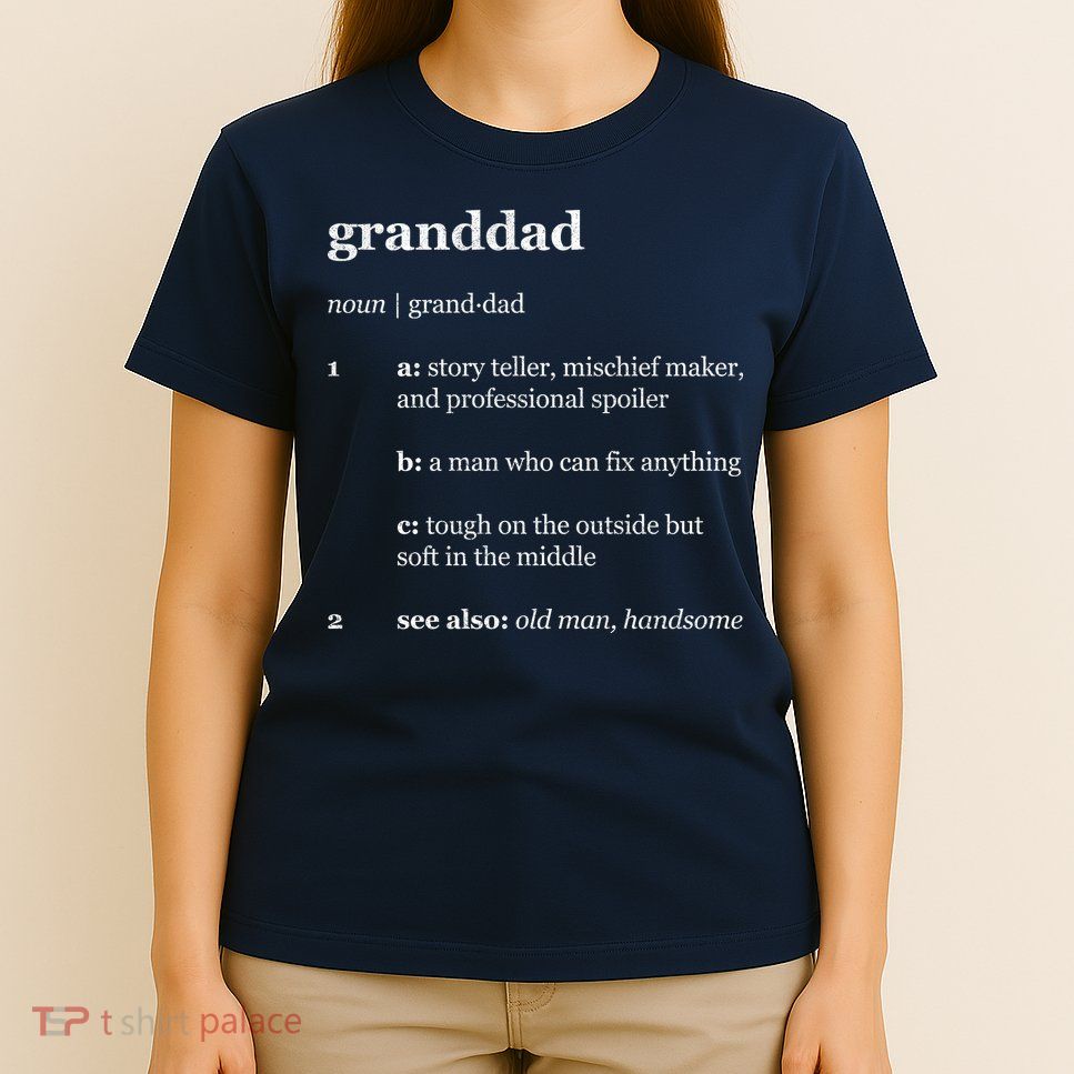 Granddad Noun Definition T-Shirt