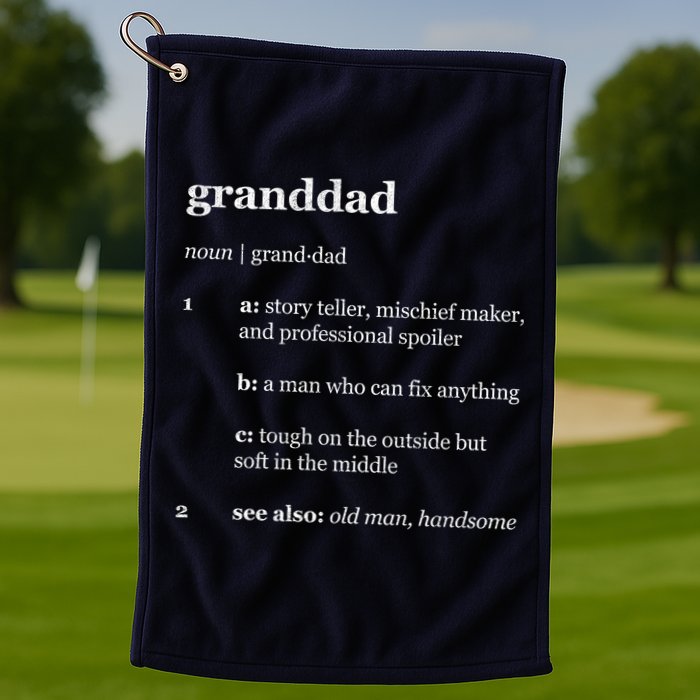 Granddad Noun Definition Golf Towel