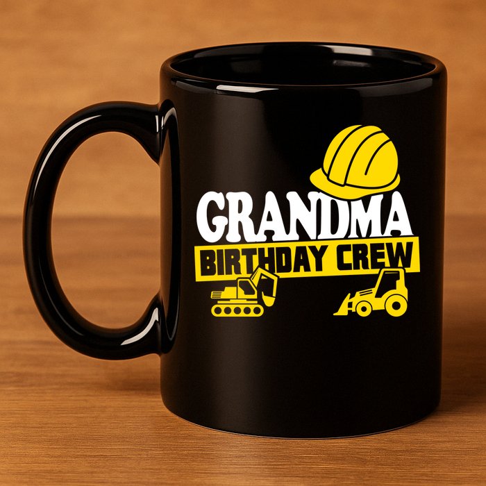 Grandma Birthday Crew Construction Party 11oz C Handle Ceramic Mug