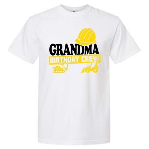 Grandma Birthday Crew Construction Party Garment-Dyed Heavyweight T-Shirt