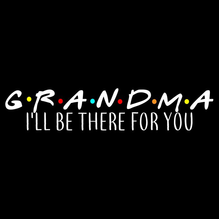 Grandma I'll Be There For You Flexfit Unipanel Trucker Cap