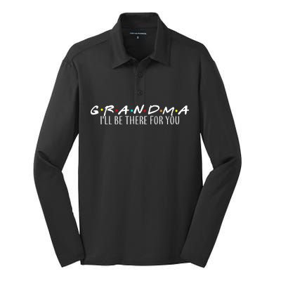 Grandma I'll Be There For You Silk Touch Performance Long Sleeve Polo