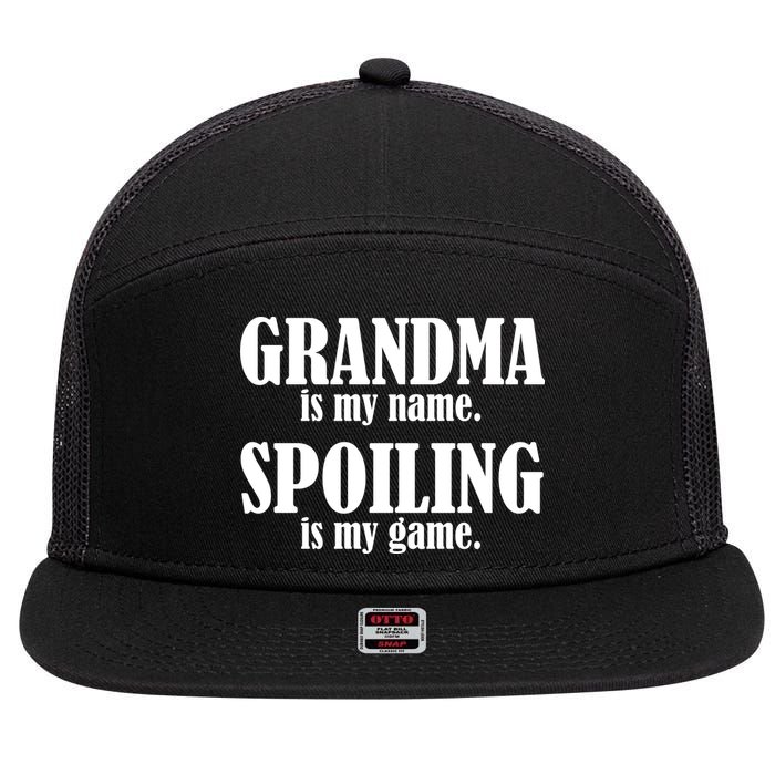 Grandma Is My Name Spoiling Is My Game 7 Panel Mesh Trucker Snapback Hat