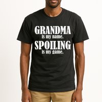 Grandma Is My Name Spoiling Is My Game Tall T-Shirt