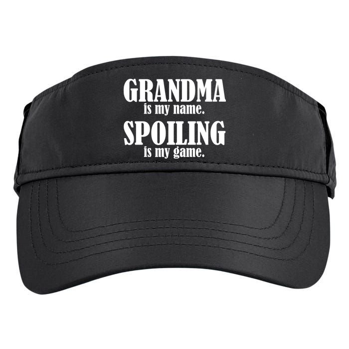 Grandma Is My Name Spoiling Is My Game Adult Drive Performance Visor