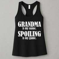 Grandma Is My Name Spoiling Is My Game Womens Tank Top