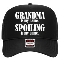 Grandma Is My Name Spoiling Is My Game Trucker Hat