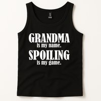 Grandma Is My Name Spoiling Is My Game Tank Top