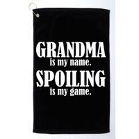 Grandma Is My Name Spoiling Is My Game Golf Towel