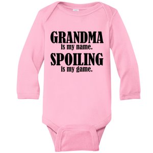 Grandma Is My Name Spoiling Is My Game Baby Long Sleeve Bodysuit