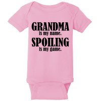 Grandma Is My Name Spoiling Is My Game Baby Bodysuit