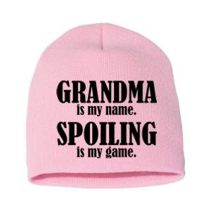 Grandma Is My Name Spoiling Is My Game Short Acrylic Beanie