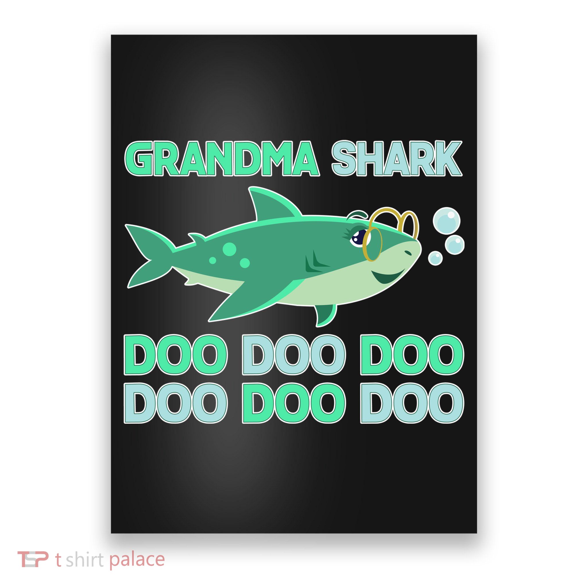 Grandma Shark Doo Doo Doo Poster