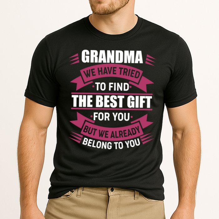 Grandma The Best Gift For You Cooling Performance Crew T-Shirt