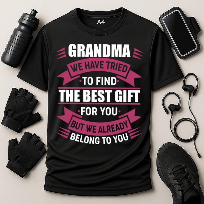 Grandma The Best Gift For You Cooling Performance Crew T-Shirt