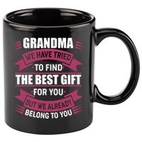 Grandma The Best Gift For You 11oz C Handle Ceramic Mug
