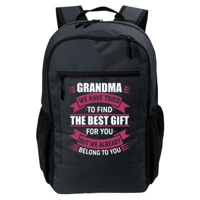 Grandma The Best Gift For You Daily Commute Backpack