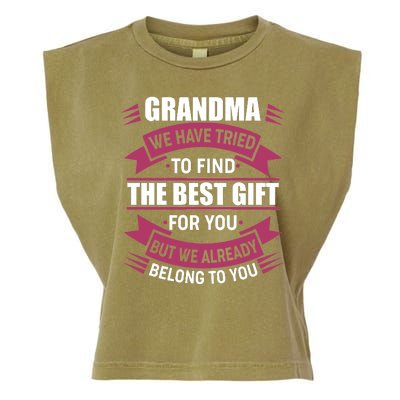 Grandma The Best Gift For You Garment-Dyed Women's Muscle Tee