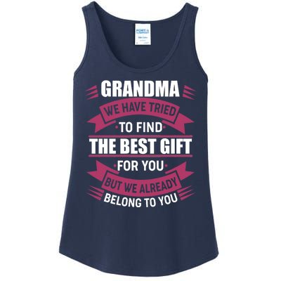 Grandma The Best Gift For You Ladies Essential Tank