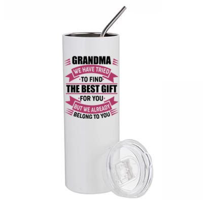 Grandma The Best Gift For You Stainless Steel Tumbler