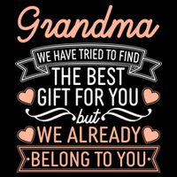 Grandma We Have Tried To Find The Best Gift For You Women's Crop Top Tee