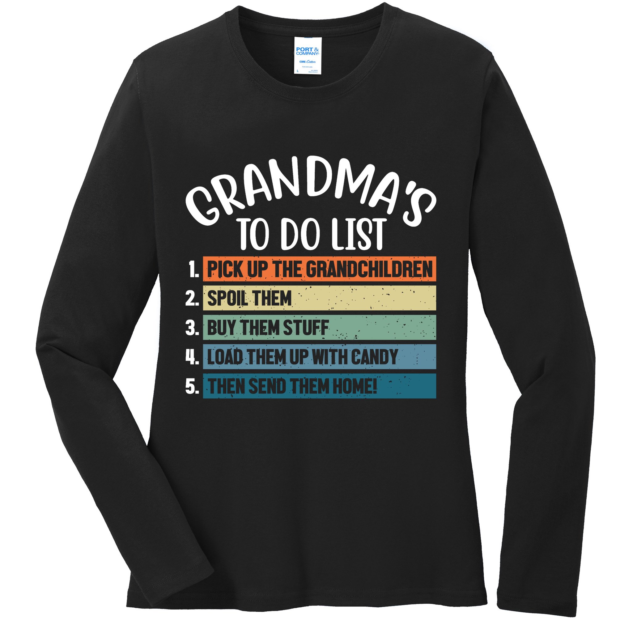 Grandma's To Do List Funny Cute Ladies Long Sleeve Shirt